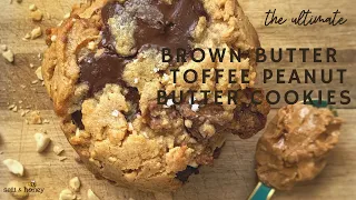 The Ultimate Brown Butter Toffee Peanut Butter Cookie