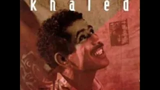 cheb khaled sekra min toiali