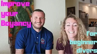 Buoyancy TIPS and TRICKS for BEGINNER divers  [2019]