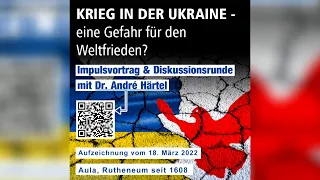 Krieg in der Ukraine - eine Gefahr für den Weltfrieden?