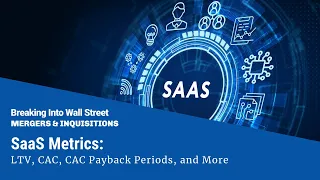 SaaS Metrics: LTV, CAC, CAC Payback Periods, and More