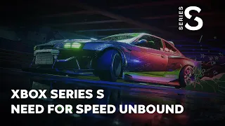 Need for Speed Unbound | Xbox Series S (Full HD, 60 FPS)