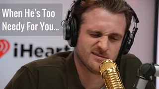 When He's Too Needy For You... - Matthew Hussey, Get The Guy