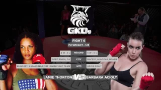 GKO 9 - Bárbara Acioly vs Jamie Thorton