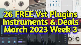 26 Best New FREE VST Plugins, Vst Instruments, Sample Packs & Plugin Deals - MARCH 2023 Week 3