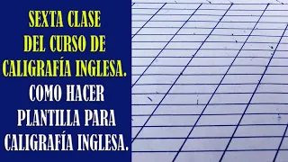 ✔ Curso de Caligrafía 🅸🅽🅶🅻🅴🆂🅰 GRATIS Clase #06 Plantilla Rayada | Copperplate | Pablo Bermúdez