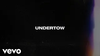 Danny Gokey - Undertow (Official Lyric Video)