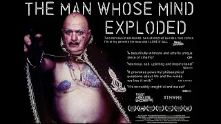 The Man Whose Mind Exploded - Documentary Trailer