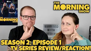 The Morning Show (2021) | Season 2: Episode 1 | "My Least Favorite Year" | TV Review/Reaction!