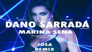 Marina Sena - Dano Sarrada (Josa "BREGA FUNK" Remix) (Brega Funk Remix)