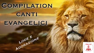 Compilation canti evangelici - Lode e adorazione #CantiCristiani di Preghiera in Canto