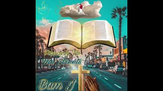 Bam J - Preach To The Streets ( Prod By SOGIMURA )