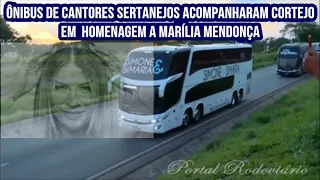 Ônibus de cantores sertanejos acompanharam cortejo em homenagem a Marília Mendonça