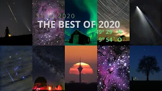 The Best Of 2020 Astrophotography / Meine 10 besten Astrofotos aus dem Jahr 2020