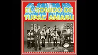 Various ‎– El Sonido De Tupac Amaru : Rare 70's Cumbia Latin Psychedelic Rock Salsa Peruvian Music