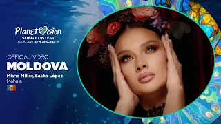 Misha Miller, Sasha Lopez - Mahala | Moldova 🇲🇩 | Official Video | Planetvision 18