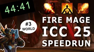 ICC 30 % Speedrun (44:41) Fire Mage POV (High Class)