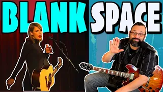 Guitarist REACTS to TAYLOR SWIFT "Blank Space"