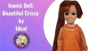 Iconic Doll: Beautiful Crissy by Ideal