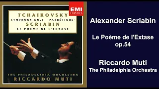 Alexander Scriabin: Le Poème de l'Extase op.54