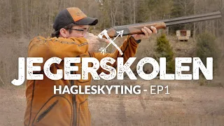 Tips til grunnleggende hagleskyting og leirdueskyting - Jegerskolen Ep1 - Skitt Jakt