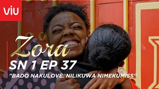 VIUSASA: ZORA EPISODE 37