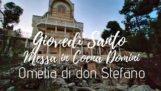 Omelia don Stefano S.Messa in Coena Domini