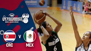 Costa Rica v Mexico - Full Game - Centrobasket U17 Women’s Championship 2019