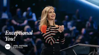 Victoria Osteen - Exceptional You!
