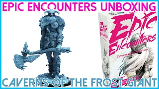 HUGE Frost Giant for Dungeons and Dragons. Epic Encounters Caverns of the Frost Giant unboxing