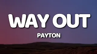 payton - way out (Lyrics)