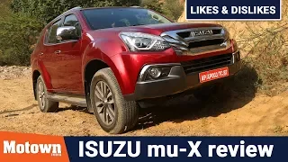 2018 New mu-X SUV from Isuzu Motors | Likes & Dislikes | Motown India