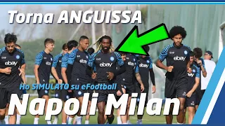 PRONOSTICO #Napoli #Milan (via #eFootball) 👀 #Anguissa IN GRUPPO 🔵