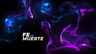 Fe vs Muerte [Video Oficial]