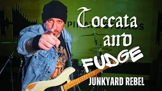 JUNKYARD REBEL | Toccata And Fudge | (Performance Video)