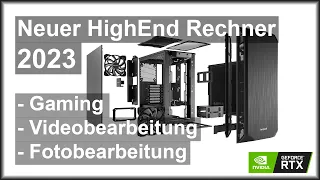 Neuer HighEnd Rechner 2023 / Videobearbeitung / Gaming / Bildbearbeitung / Benchmark