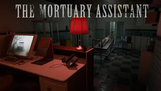 【THE MORTUARY ASSISTANT】