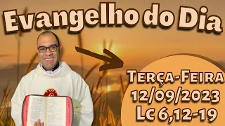 EVANGELHO DO DIA – 12/09/2023 - HOMILIA DIÁRIA – LITURGIA DE HOJE - EVANGELHO DE HOJE -PADRE GUSTAVO