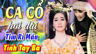 "Cặp Tay Ba" CA CỔ HƠI DÀI HIỆN ĐẠI🔥Mai Phương Thảo, Cổ Thạch Xuyên Ca Cổ Cải Lương🔥CA CỔ HƠI DÀI