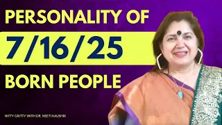 Personality of People born on 7/16/25 of any Month