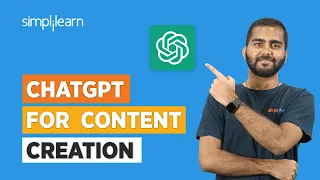 Chat GPT for Content Creation | How To Use Chatgpt for Content Creation | Simplilearn