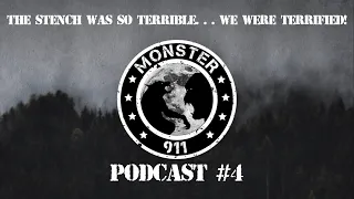 Dogman Sasquatch Oklahoma Encounters, Episode 4--"The Stench Was So Horrible...We Were Terrified!"