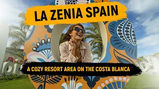 LA ZENIA – COSTA BLANCA /  The best areas of Spain to live and buy the property