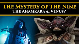 Destiny 2 Lore - The Ahamkara & The Nine. Did they make a bargain to transform Venus?