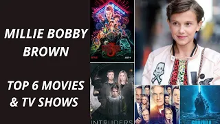 Millie Bobby Brown ~ Top 6 Movies ~ Tv Shows ~ Ucoming Movies & Tv Shows ~  2020 ~ InfoDoc