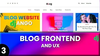 Blog Website Front-End Design HTML and CSS | Django Blog | Part 3