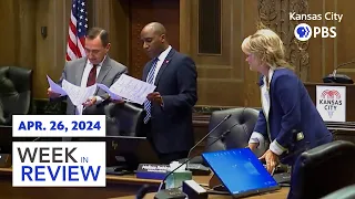 Kansas City Week in Review | April 26, 2024