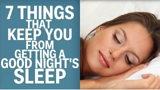What Keeps You From Getting A Good Night's Sleep