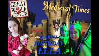 Ellas 4th birthday at Medieval time and Great wolf lodge.
