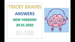 Tricky Brains Answers Level 91 92 93 94 95 96 97 98 99 100 Solutions Walkthrough